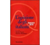L'opinione degli italiani. Annuario 2010