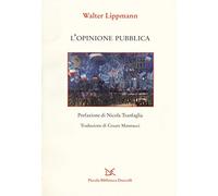 L'opinione pubblica. Nuova ediz.