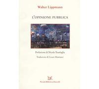 L'opinione pubblica. Nuova ediz.