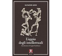 L'oppio degli intellettuali