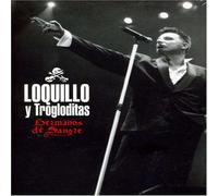 Loquillo Y Los Trogloditas - Hermanos De Sangre