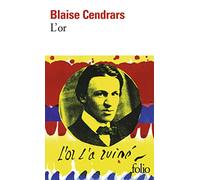 L'Or: La merveilleuse histoire du général Johann August Suter