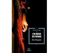 L'Or obscur des chemins