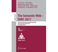 Lora Aroyo The Semantic Web ISWC 2011 (Tascabile)