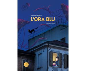 L'ora blu [Hardcover] [May 01, 2026] Balducci, Marianna and Gervasoni, Fabio