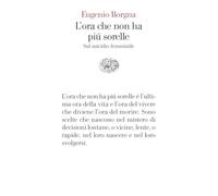 L'ora che non ha più sorelle. Sul suicidio femminile