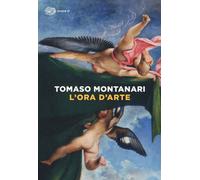 L'ora d'arte - Montanari Tomaso