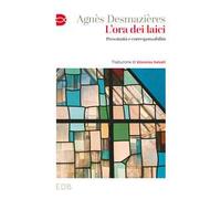 L'ora dei laici. Prossimità e corresponsabilità