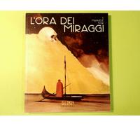L'ORA DEI MIRAGGI MANUELE FIOR OBLOMOV EDIZIONI