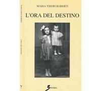 L'ora del destino