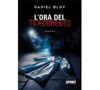 L'ora del tradimento