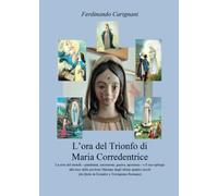 L'ora del trionfo di Maria Corredentrice