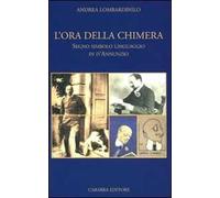L'ora della chimera. Segno, simbolo, linguaggio in D'Annunzio