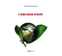 L'ora della svolta