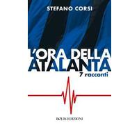 L'ora dell'Atalanta