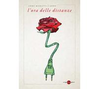 L'ora delle distanze