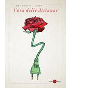 L'ora delle distanze - 2024 - Miraggi Edizioni (Golem)