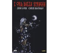 L'ora delle streghe