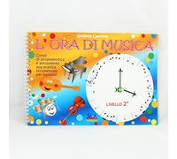 Libri Capriotti - L'Ora Della Musica Libro Allievo Liv. Ii