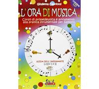 L'ora di musica. Guida all'insegnante
