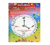 L'ora di musica - Libro dell'insegnante CD Audio