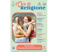 L'ora di religione (2026). Vol. 1: Settembre-ottobre. Una pace che viene dal cuore