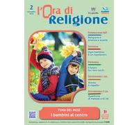 L'ora di religione (2026). Vol. 2: Novembre. I bambini al centro