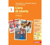 L'ora di storia. 1 Per la Scuola media. Con espansione online - Paolucci S...