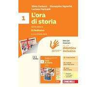L'ora di storia. Idee per imparare volume. Per la Scuola media. Il Medioevo (Vol. 1)