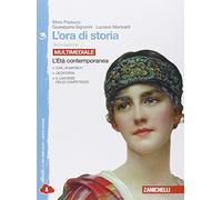 L'ora di storia. Per la Scuola media. Con e-book. Con espansione online. L'età contemporanea (Vol. 3)
