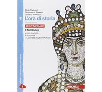 L'ora di storia. Per la Scuola media. Con espansione online. Il Medioevo (Vol. 1)