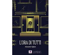 L'ora di tutti