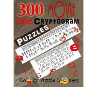 Lora Dollar Cryptograms - Movie Lines, Volume 3, 300 Puzzles (Tascabile)