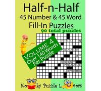 Lora Dollar Half-n-Half Fill-In Puzzles, 45 number & 45 Word Fill-In (Tascabile)