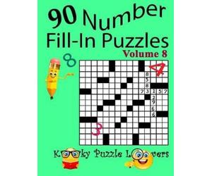 Lora Dollar Kooky Puzzle Lo Number Fill-In Puzzles, Volume 8, 90 Puz (Tascabile)