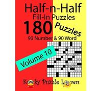 Lora Dollar Kooky Puzzle Lover Half-n-Half Fill-In Puzzles, Volume 1 (Tascabile)