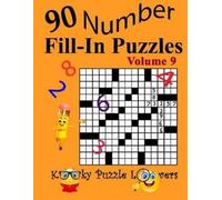 Lora Dollar Kooky Puzzle Lovers Number Fill-In Puzzles, Volume 9 (Tascabile)