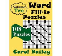 Lora Dollar Word Fill-In Puzzles, Volume 2, 108 Puzzles (Tascabile)