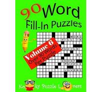 Lora Dollar Word Fill-In Puzzles, Volume 6, 90 Puzzles (Tascabile)