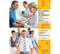 Lora Estrada First Spanish Reader for beginners (Volume 3) (Tascabile)