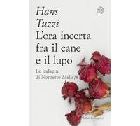 L'ora incerta fra il cane e il lupo