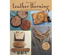 Lora Irish Art of Leather Burning (Tascabile)