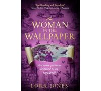 Lora Jones The Woman in the Wallpaper (Copertina rigida)