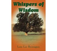 Lora Lee Bromagem Whispers of Wisdom (Tascabile)