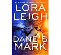 Lora Leigh Dane's Mark (Copertina rigida)