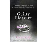 Lora Leigh Guilty Pleasure (Tascabile) Bound Hearts