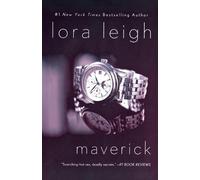 Lora Leigh Maverick (Tascabile)