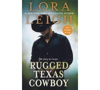 Lora Leigh Rugged Texas Cowboy (Tascabile)