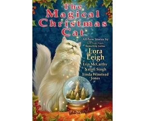 Lora Leigh The Magical Christmas Cat (Tascabile)