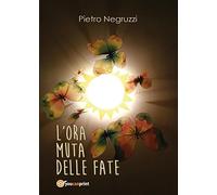 L'ora muta delle fate